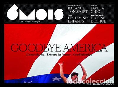 Livres: 6 Mois N&deg;20: Goodbye America- 9791090699458