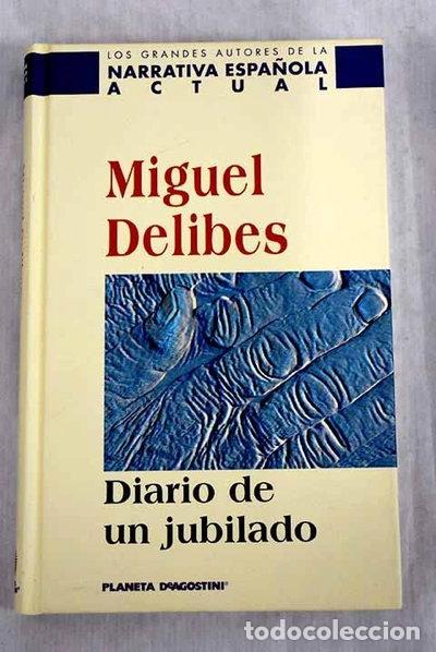 B&uuml;cher: Diario de un jubilado- 9788439583547