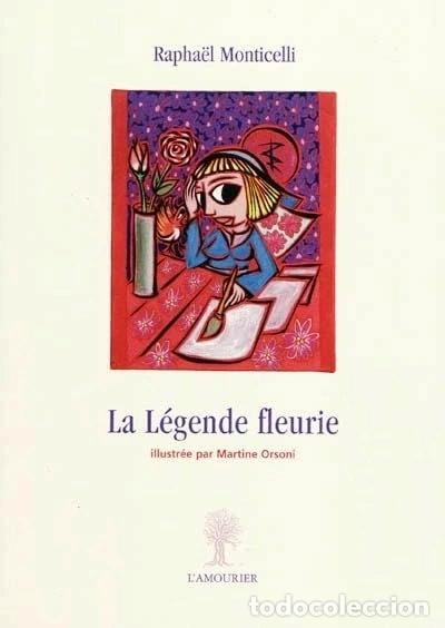 Livros em segunda m&atilde;o: La l&eacute;gende fleurie- 9782915120639