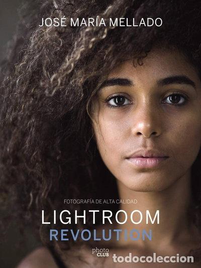 Libri di seconda mano: Lightroom Revolution: Fotograf&iacute;a de Alta Calidad- 9788441540781