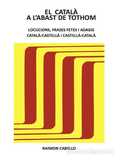 Libros: El catal&agrave; a labast de tothom- 9788472107069 - Foto 1