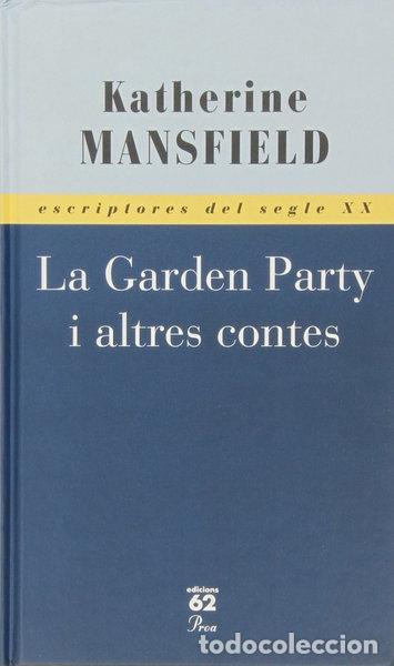 Livres: La Garden Party i altres contes- 9788429740219