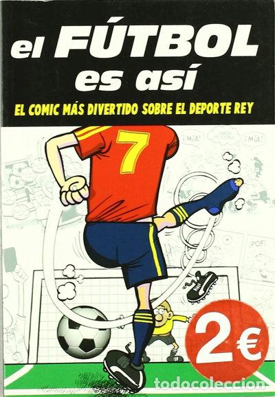 Livres: F&uacute;tbol es as&iacute;- 9788493637651