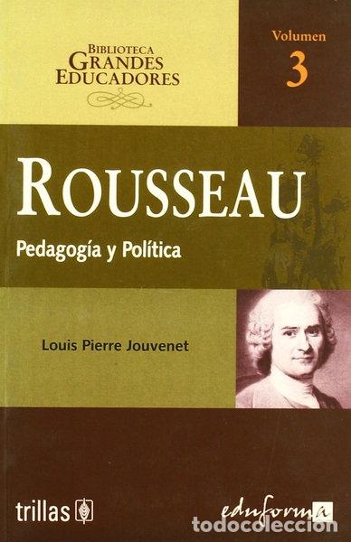Libri di seconda mano: Rousseau. Pedagog&iacute;a y pol&iacute;tica- 9788466541978