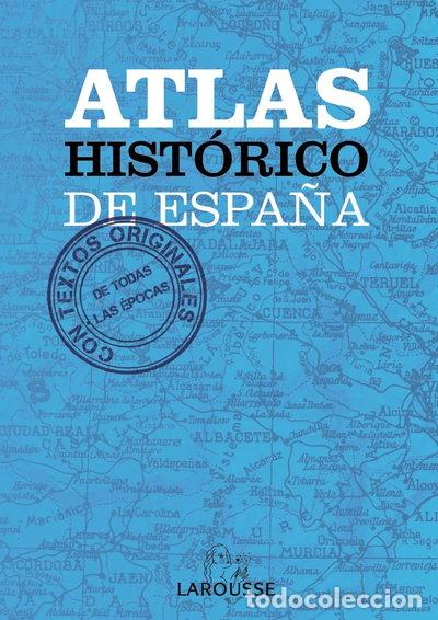 Libros: Atlas Hist&oacute;rico de Espa&ntilde;a- 9788415411703 - Foto 1