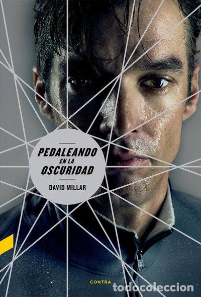 Libros: Pedaleando en la oscuridad- 9788493985059
