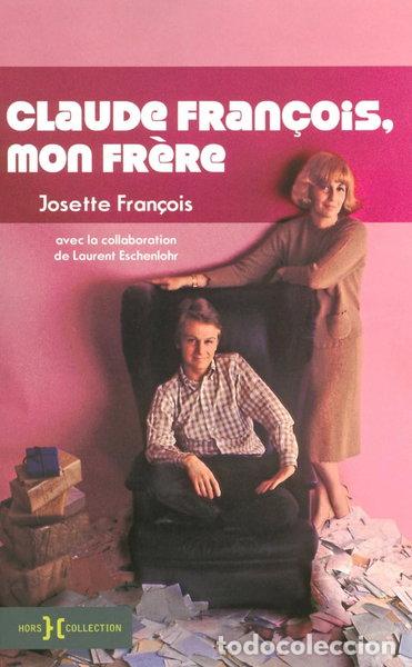 B&uuml;cher: Claude Fran&ccedil;ois, mon fr&egrave;re- 9782258075627