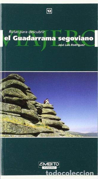 books: Rutas para descubrir el Guadarrama segoviano- 9788481830880