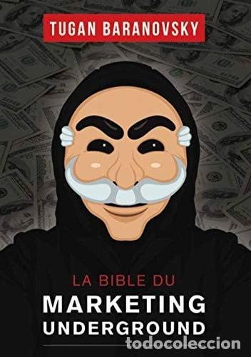 Libri di seconda mano: La Bible du Marketing Underground- 9782377880379