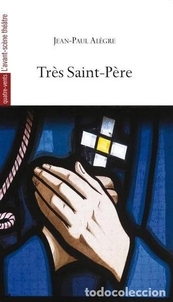 Libros: Tr&egrave;s Saint-P&egrave;re- 9782749815466