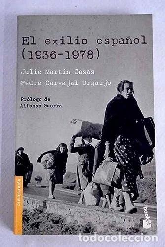 Libros: El exilio espa&ntilde;ol- 9788408048466