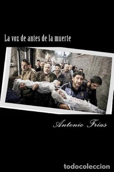 books: La voz de antes de la muerte- 9781500632915