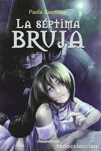 Libri di seconda mano: La s&eacute;ptima bruja- 9788492548118