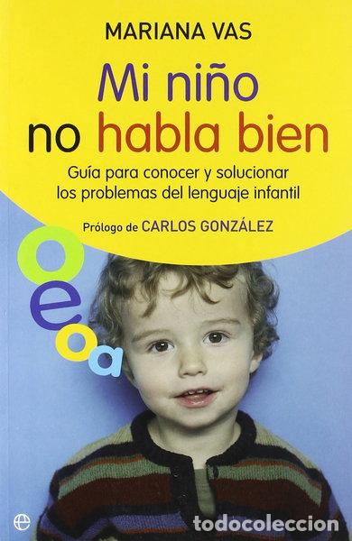 books: Mi ni&ntilde;o no habla bien- 9788497348034