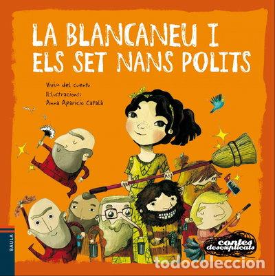Livres: La Blancaneu i els set nans polits- 9788447930586