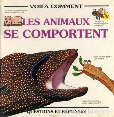 Libri di seconda mano: Les animaux se comportent- 9782713013850