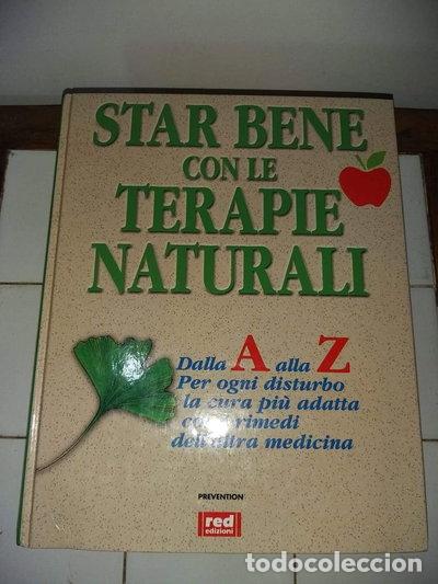 B&uuml;cher: Star bene con le terapie naturali- 9788870318913