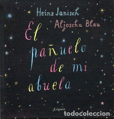 Livres: El pa&ntilde;uelo de mi abuela- 9788496646339