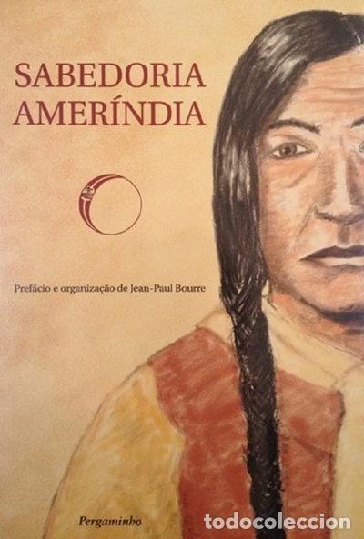 Livres: Sabedoria Amer&iacute;ndia- 9789727112289