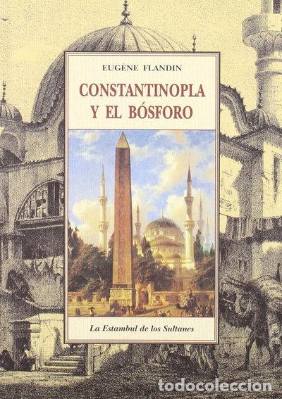 Livros em segunda m&atilde;o: Constantinopla y el B&oacute;sforo- 9788497160131
