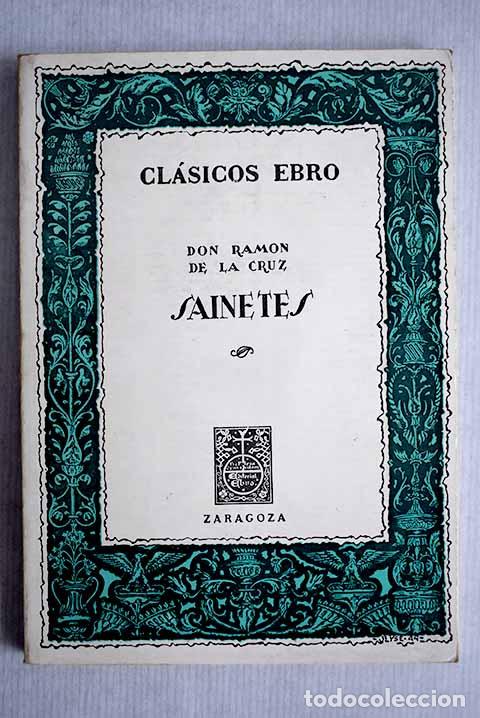 Livros em segunda m&atilde;o: Sainetes: Cruz, Ram&oacute;n de la.- Cruz, Ram&oacute;n de la