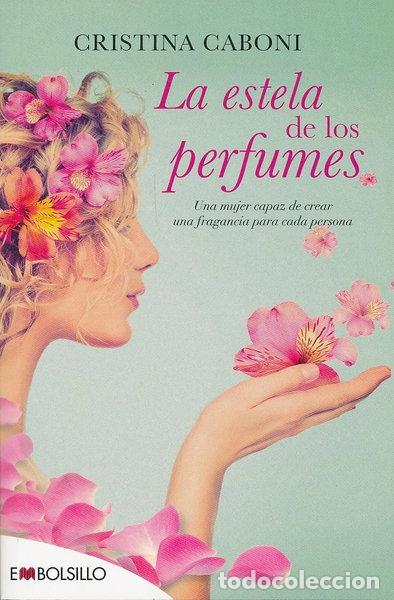 Libros: La estela de los perfumes- 9788416087365 - Foto 1