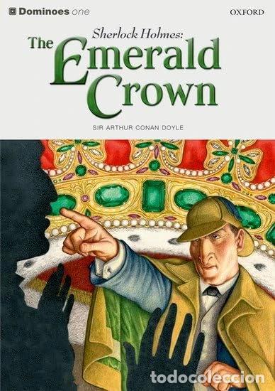B&uuml;cher: Sherlock Holmes: The Emerald Crown- 9780194244527