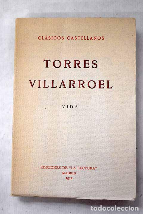 Livres: Vida: Torres Villarroel, Diego de.- Torres Villarroel, Diego de
