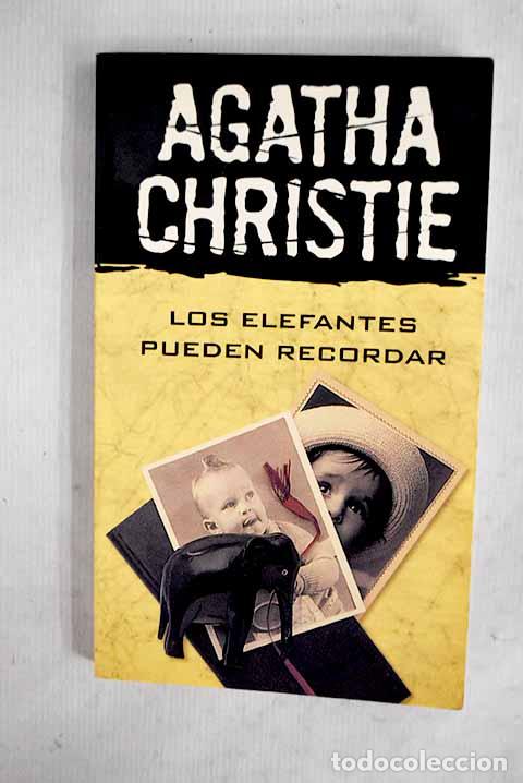 Livres: Los elefantes pueden recordar.- Christie, Agatha
