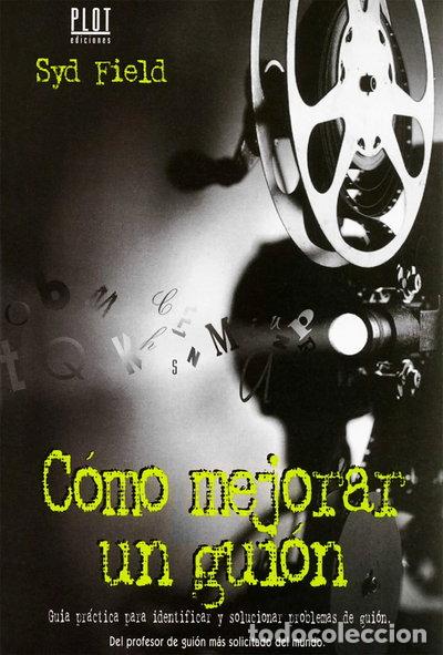 Libros: C&oacute;mo mejorar un gui&oacute;n- 9788486702519