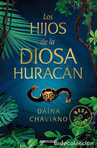 Libros: Los hijos de la Diosa Hurac&aacute;n- 9788466350730