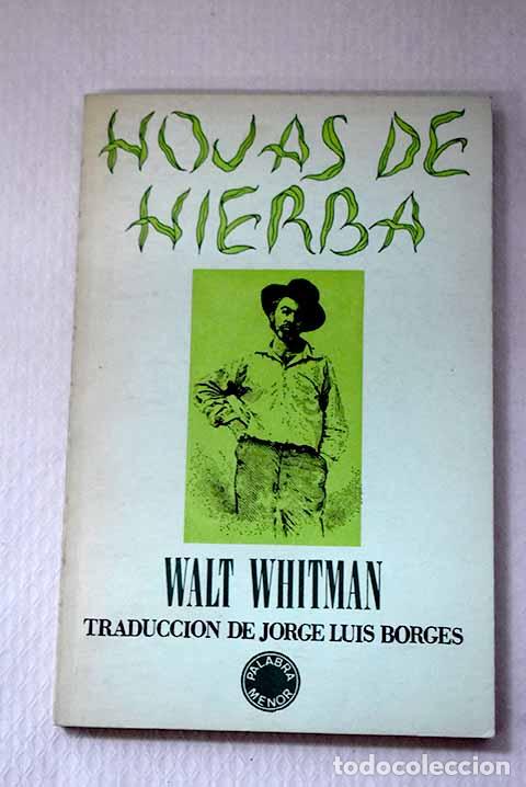 Libri di seconda mano: Hojas de hierba: Whitman, Walt.- Whitman, Walt
