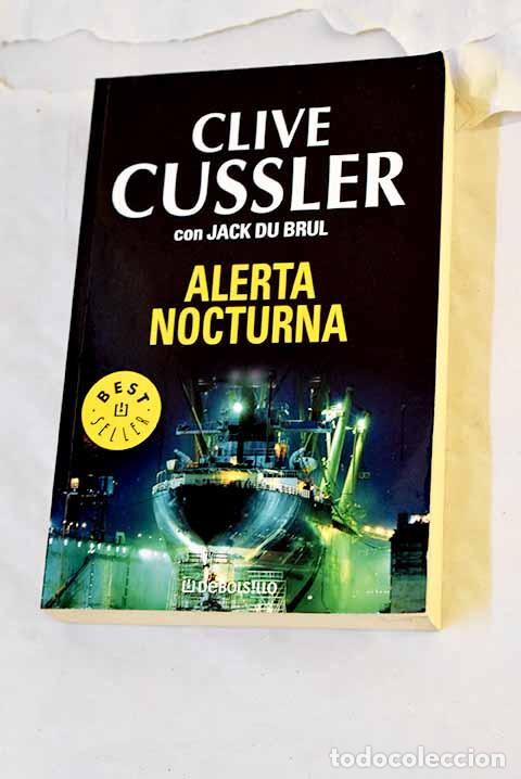 Libros: Alerta nocturna: Cussler, Clive.- Cussler, Clive