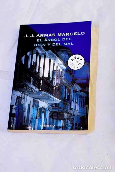 B&uuml;cher: El &aacute;rbol del bien y del mal.- Armas Marcelo, J. J.