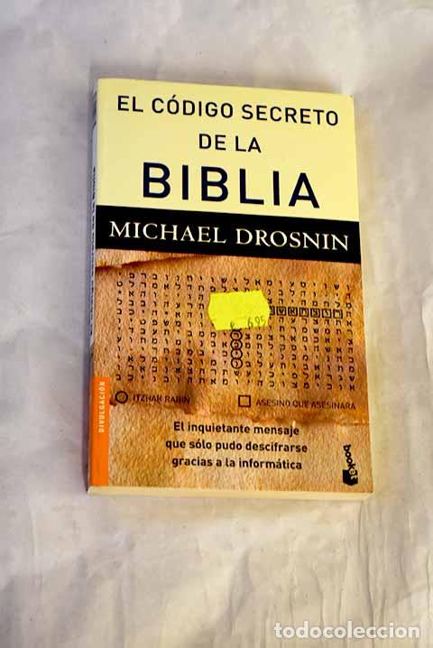 books: El c&oacute;digo secreto de la Biblia.- Drosnin, Michael
