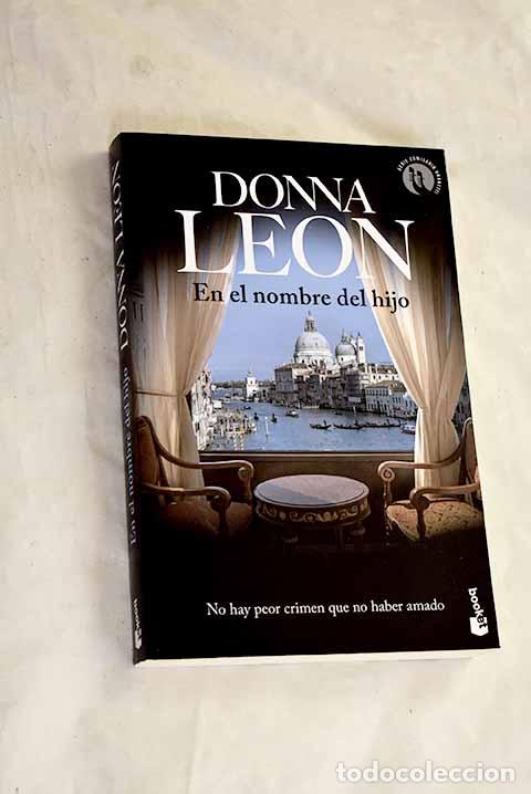 Libros: En el nombre del hijo.- Leon, Donna - Foto 1