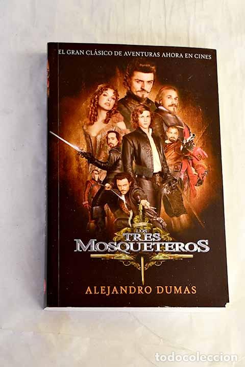B&uuml;cher: Los tres mosqueteros.- Dumas, Alejandro