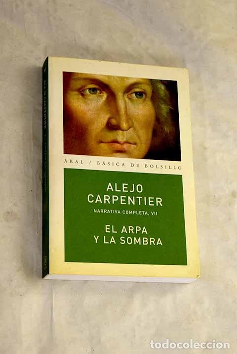 Libros: El arpa y la sombra: Carpentier, Alejo.- Carpentier, Alejo - Foto 1