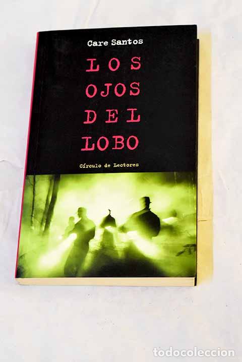 Livros em segunda m&atilde;o: Los ojos del lobo: Santos, Care.- Santos, Care