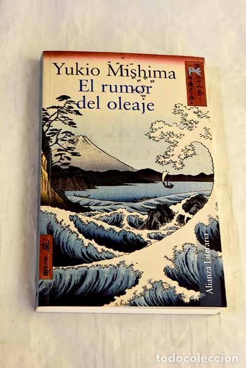 Libros: El rumor del oleaje: Mishima, Yukio.- Mishima, Yukio - Foto 1