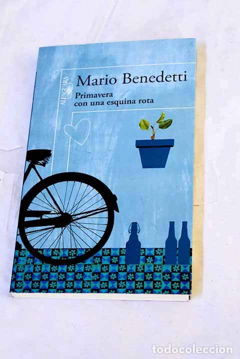 Libros: Primavera con una esquina rota.- Benedetti, Mario - Foto 1