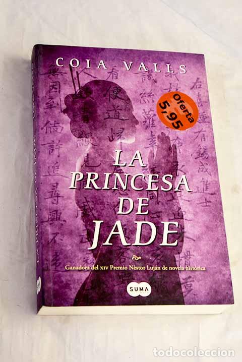Libros: La princesa de Jade: Valls, Coia.- Valls, Coia