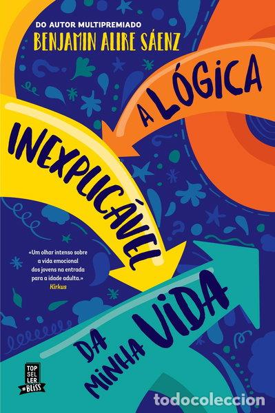 Livros em segunda m&atilde;o: A L&oacute;gica Inexplic&aacute;vel da Minha Vida- 9789898869371