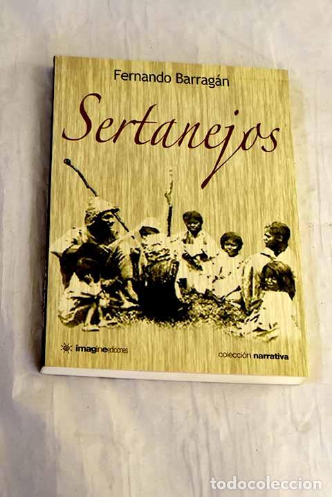 Livres: Sertanejos: Barrag&aacute;n Mu&ntilde;oz, Fernando.- Barrag&aacute;n Mu&ntilde;oz, Fernando