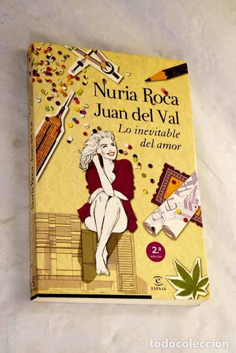 Livros em segunda m&atilde;o: Lo inevitable del amor.- Roca, Nuria