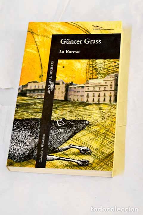 books: La ratesa: Grass, Gunter.- Grass, Gunter