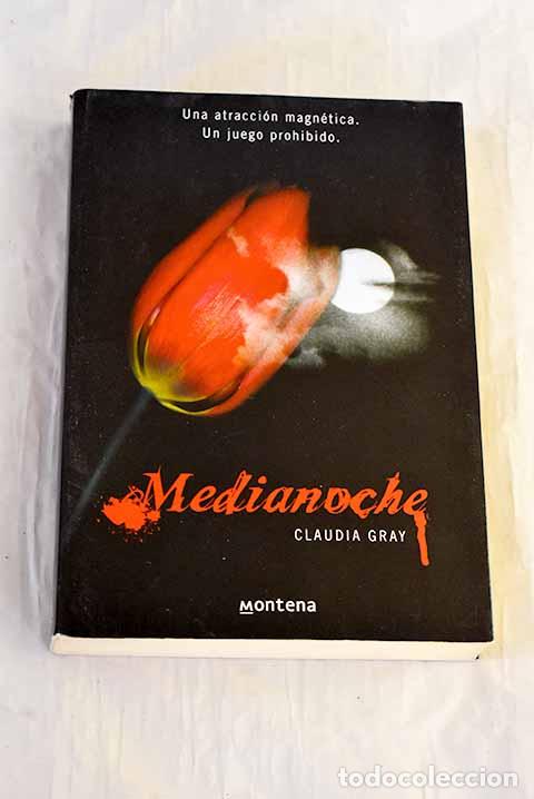 Livres: Medianoche: Gray, Claudia.- Gray, Claudia