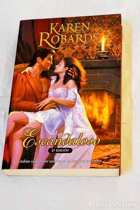 B&uuml;cher: Escandaloso: Robards, Karen.- Robards, Karen