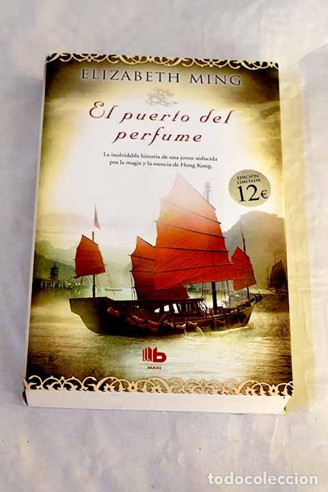books: El puerto del perfume.- Ming, Elizabeth