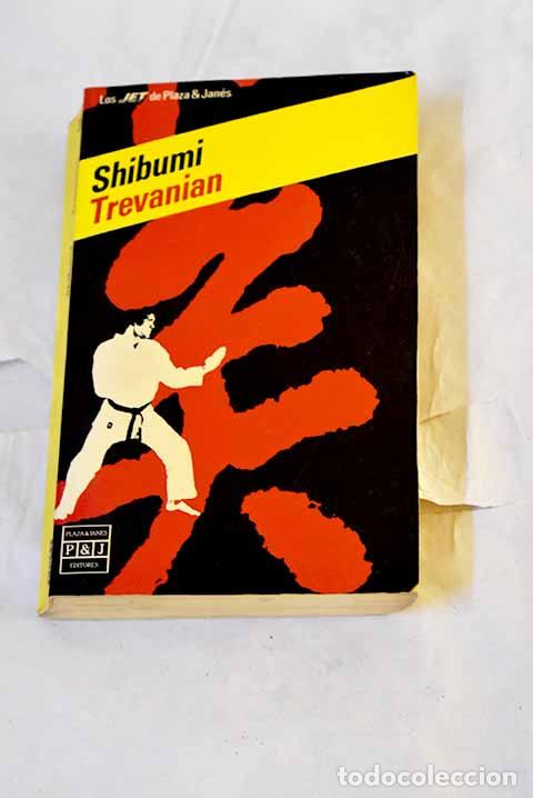 B&uuml;cher: Shibumi: Trevanian: Plaza y Jan&eacute;s..- Trevanian
